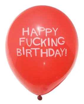 11 Happy Fucking Birthday Balloons - Bag of 8