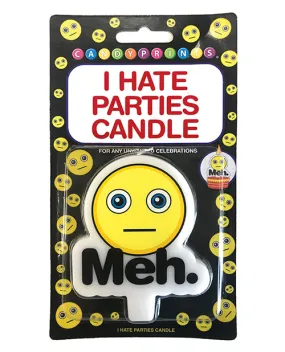 I Hate Parties Candle - Meh